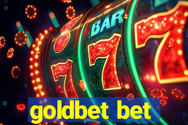 goldbet bet